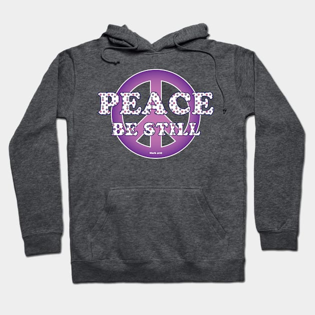 Peace, Be Still Hoodie by photokapi